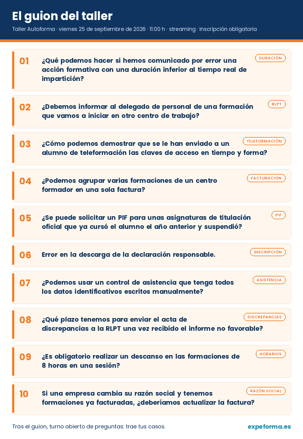 Guion del taller Autoforma del 25 de septiembre de 2026: las diez cuestiones sobre la duración comunicada por error, la información al delegado de personal, las claves de acceso en teleformación, la facturación de varias formaciones, el PIF para asignaturas de una titulación oficial, la descarga de la declaración responsable, el control de asistencia manuscrito, el acta de discrepancias con la RLPT, los descansos en sesiones de 8 horas y el cambio de razón social